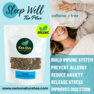 Organic "Sleep Well Tea Plus"
